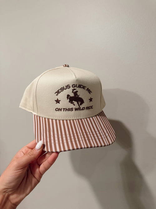 Jesus Guide Me On This Wild Ride Hat